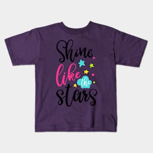 Shine like the stars Kids T-Shirt